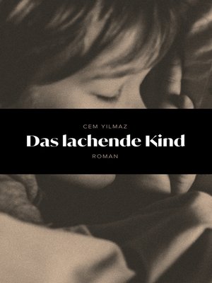cover image of Das lachende Kind